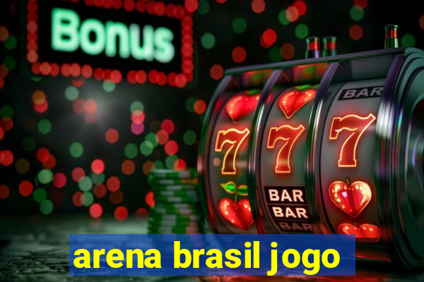 arena brasil jogo